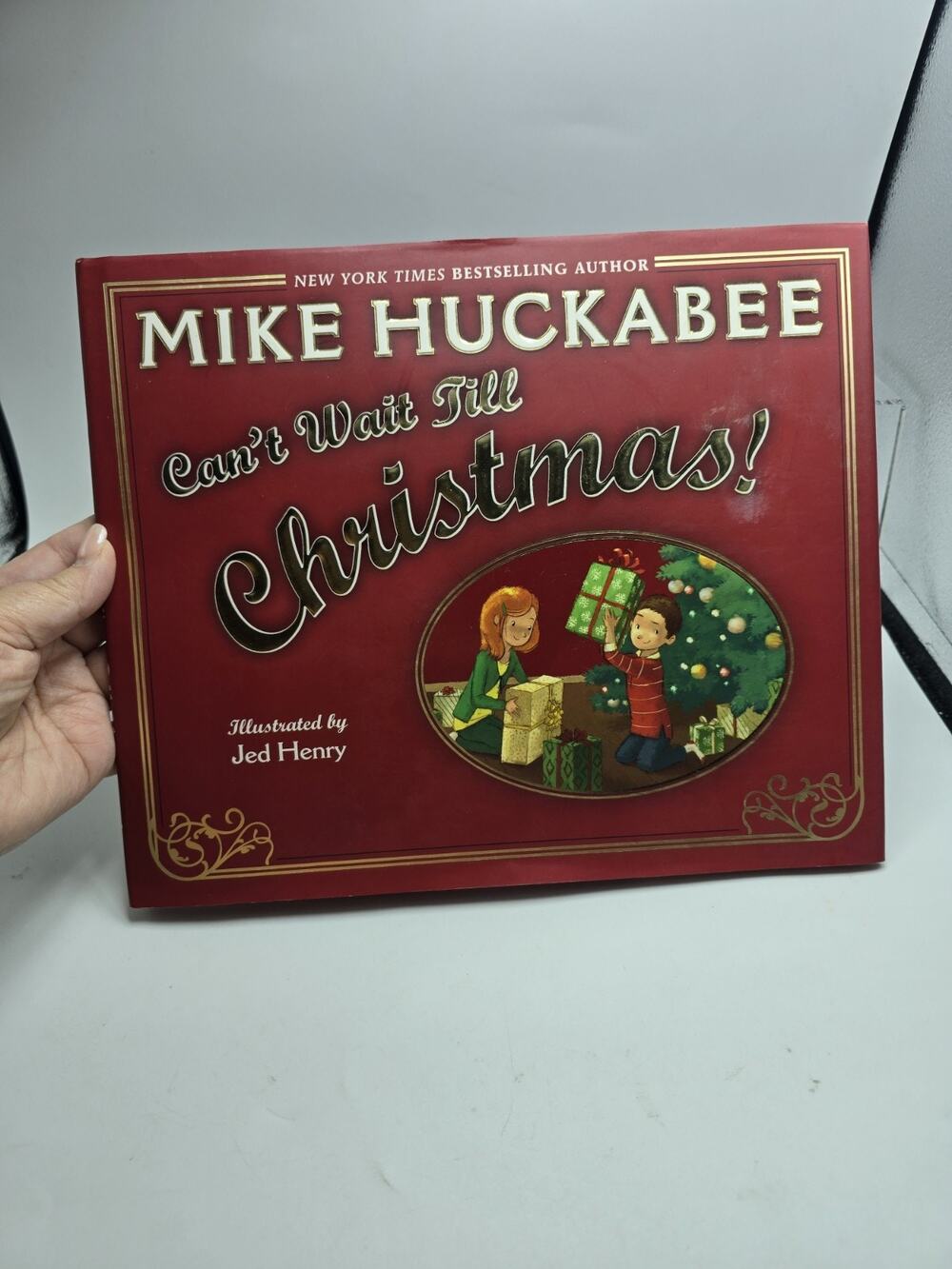 Can't Wait till Christmas! by Mike Huckabee (2010, Hardcover) Signed